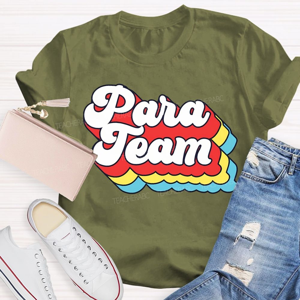 Para Team Colored Overlay Letters Teacher T-shirt
