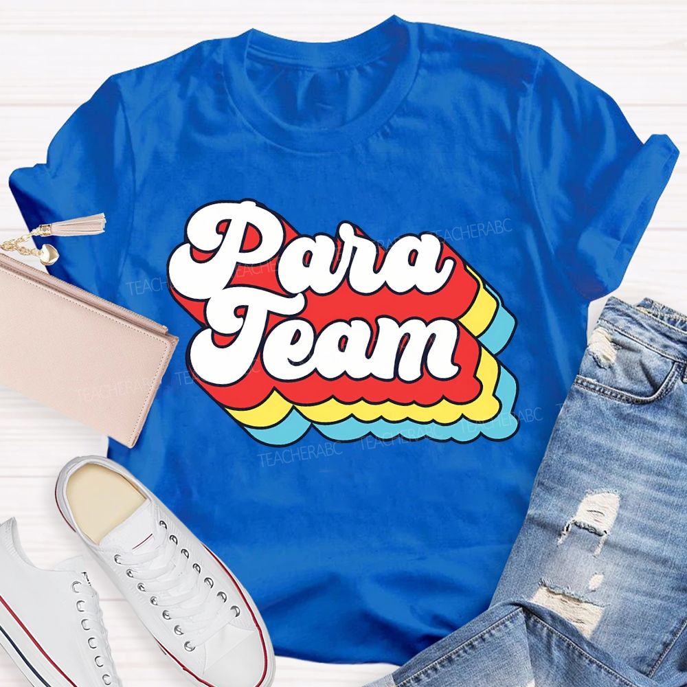 Para Team Colored Overlay Letters Teacher T-shirt