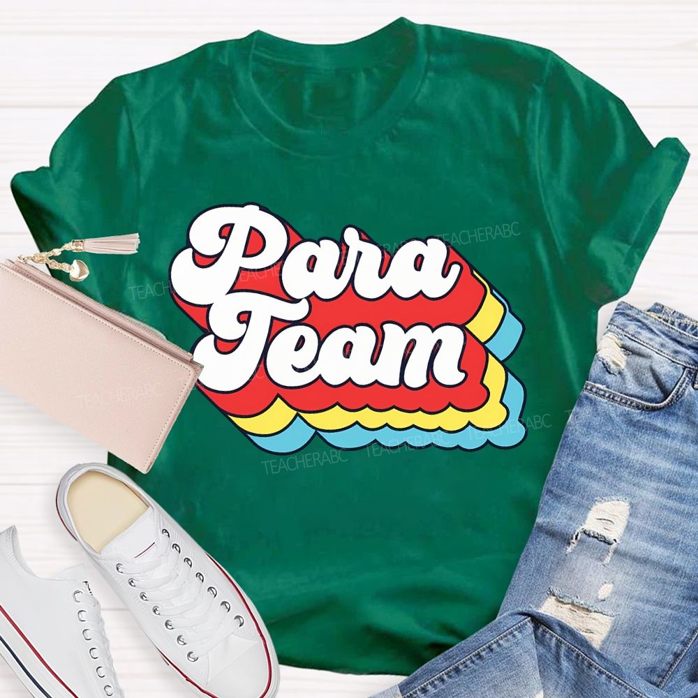 Para Team Colored Overlay Letters Teacher T-shirt