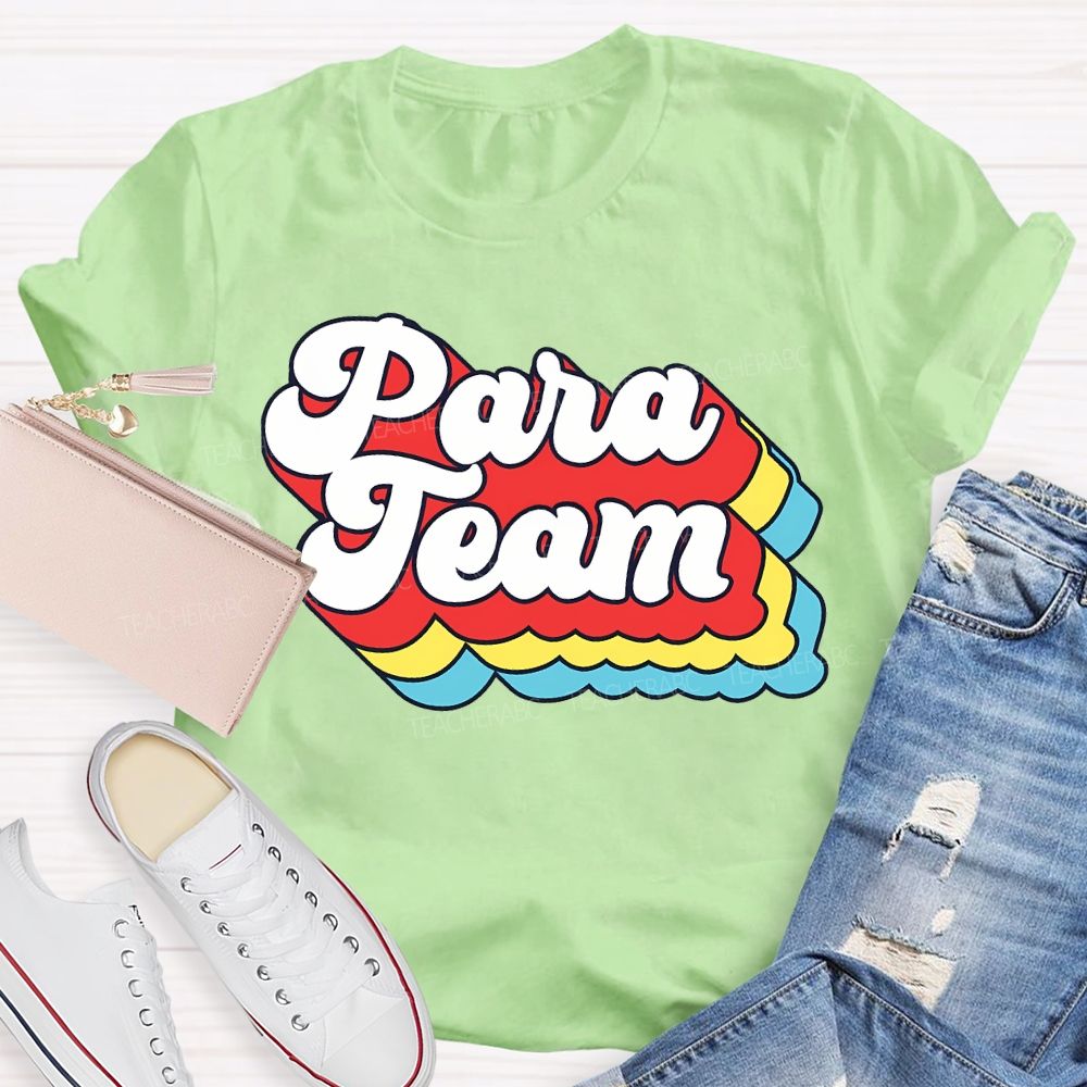 Para Team Colored Overlay Letters Teacher T-shirt