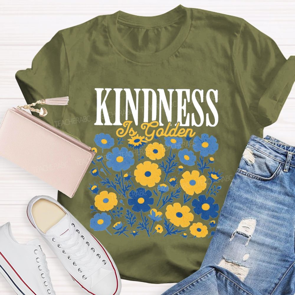Kindness is Golden Floral Teacher T-shirt