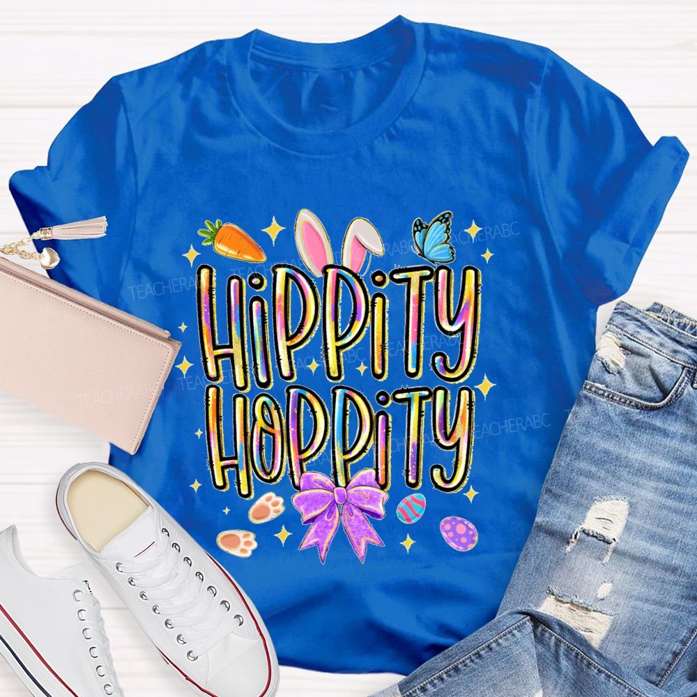 Hippity Hoppity Easter Teacher T-shirt