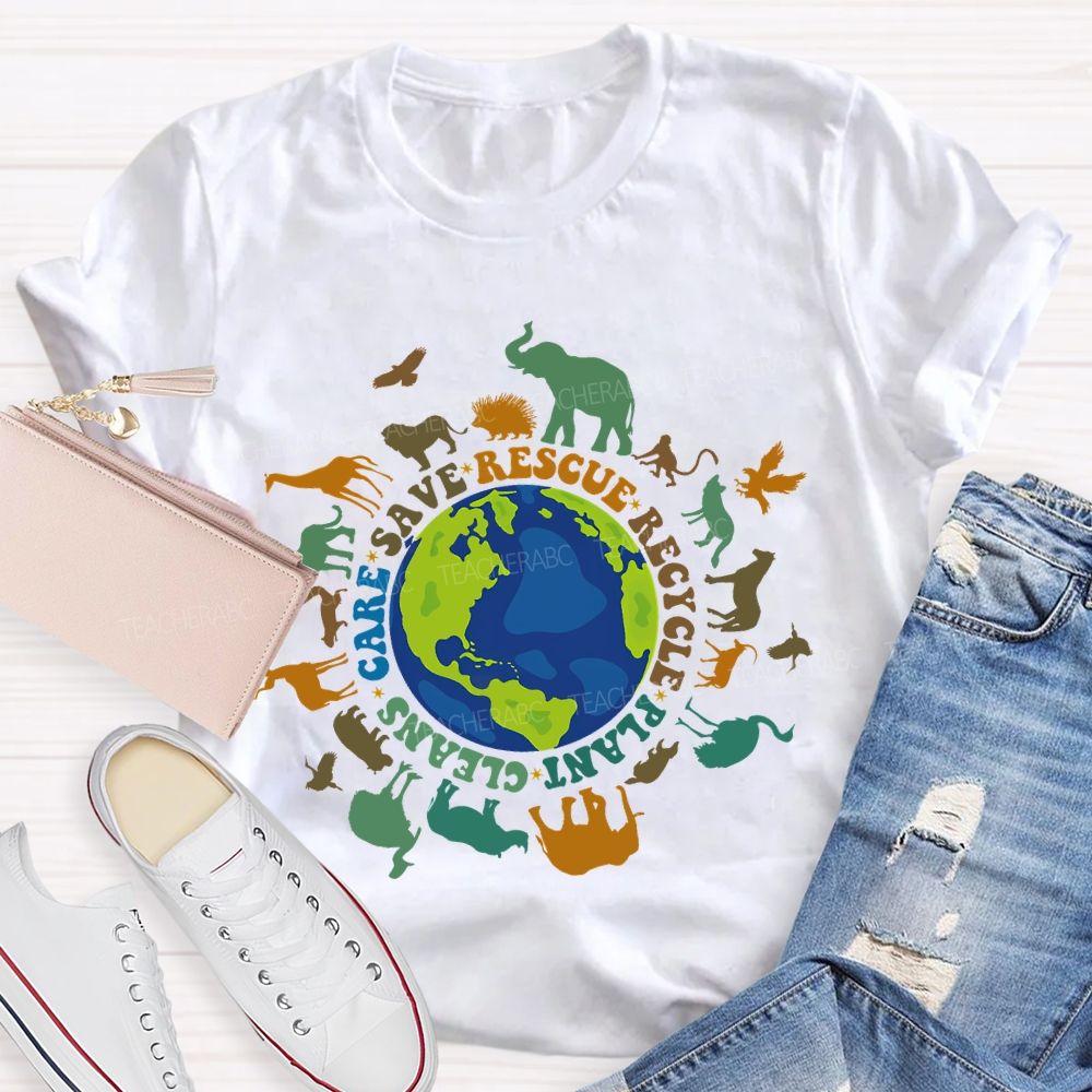 Care Save Rescue Recycle Plant Cleans Graphic Colorful Letters Teacher T-shirt