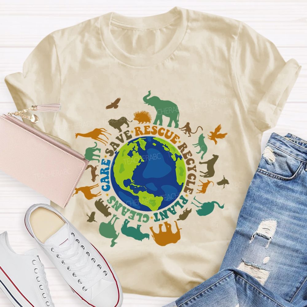 Care Save Rescue Recycle Plant Cleans Graphic Colorful Letters Teacher T-shirt