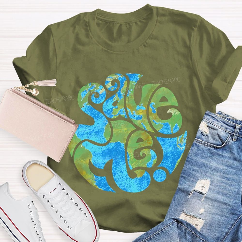 Save The Earth Graphic Teacher T-shirt