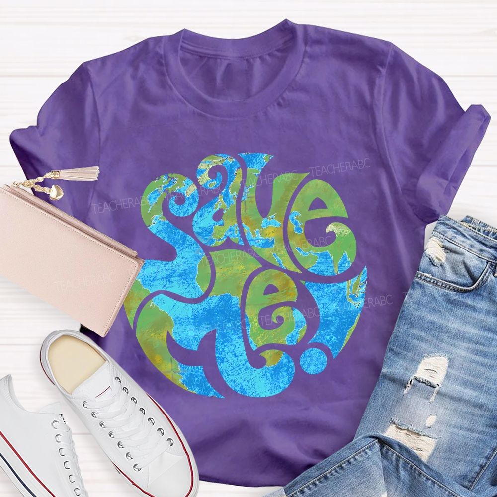 Save The Earth Graphic Teacher T-shirt