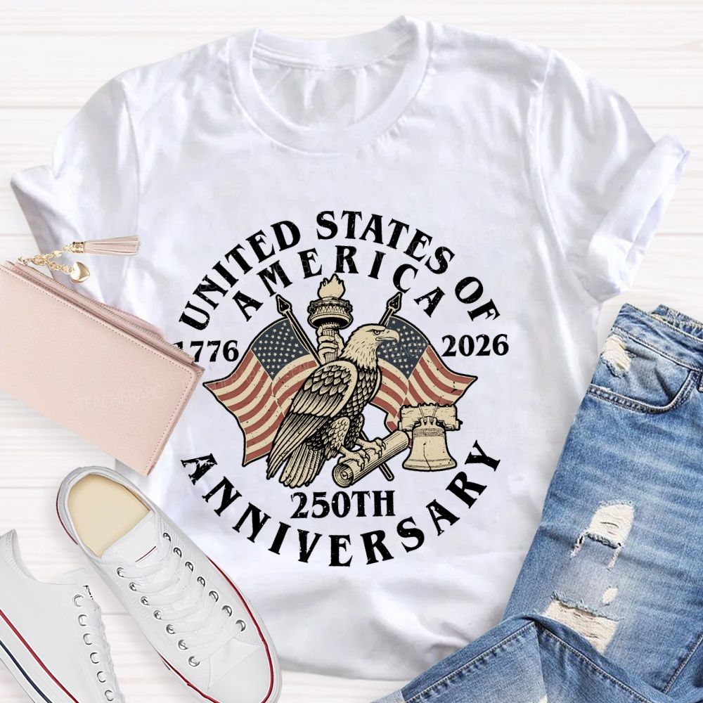 United States Of America 250th Anniversary Teacher T-shirt