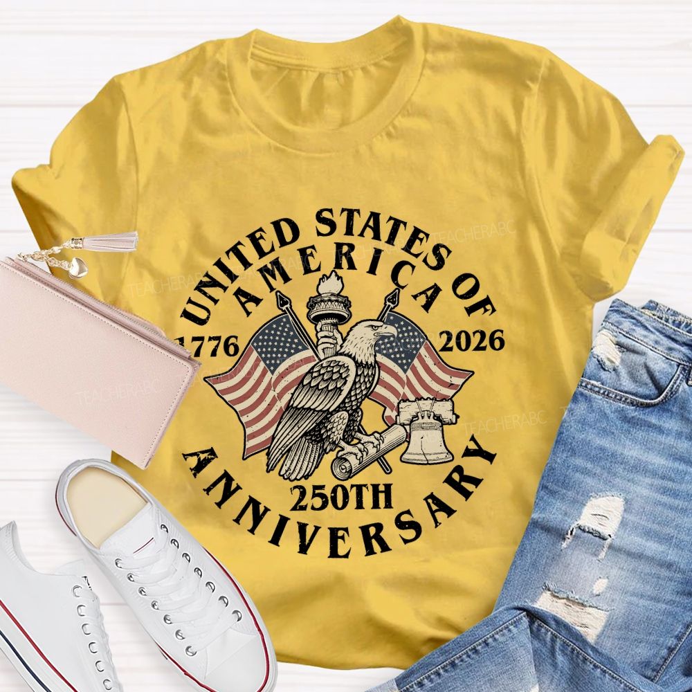 United States Of America 250th Anniversary Teacher T-shirt
