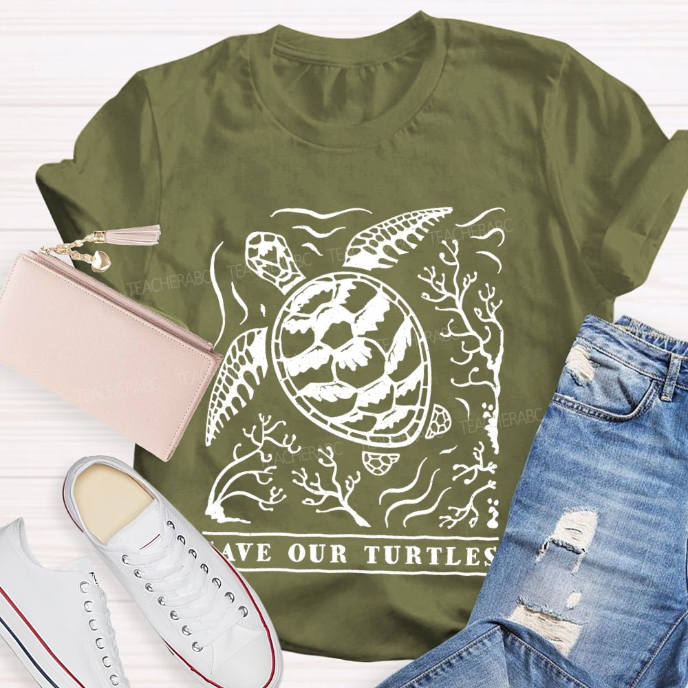 Save Our Turtles Letters Teacher T-shirt