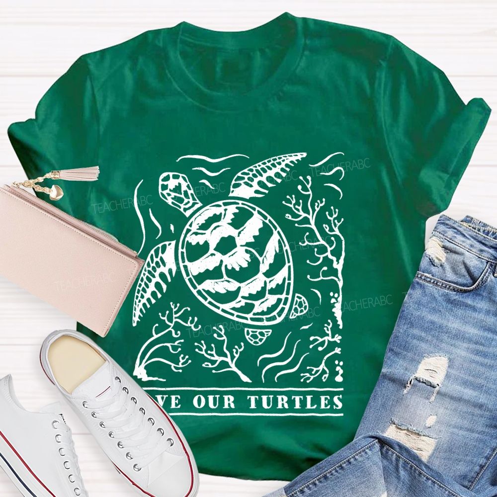 Save Our Turtles Letters Teacher T-shirt