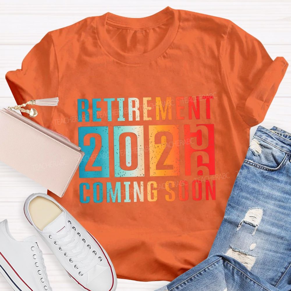 Retirement Coming Soon Gradient Text 2026 Teacher T-Shirt