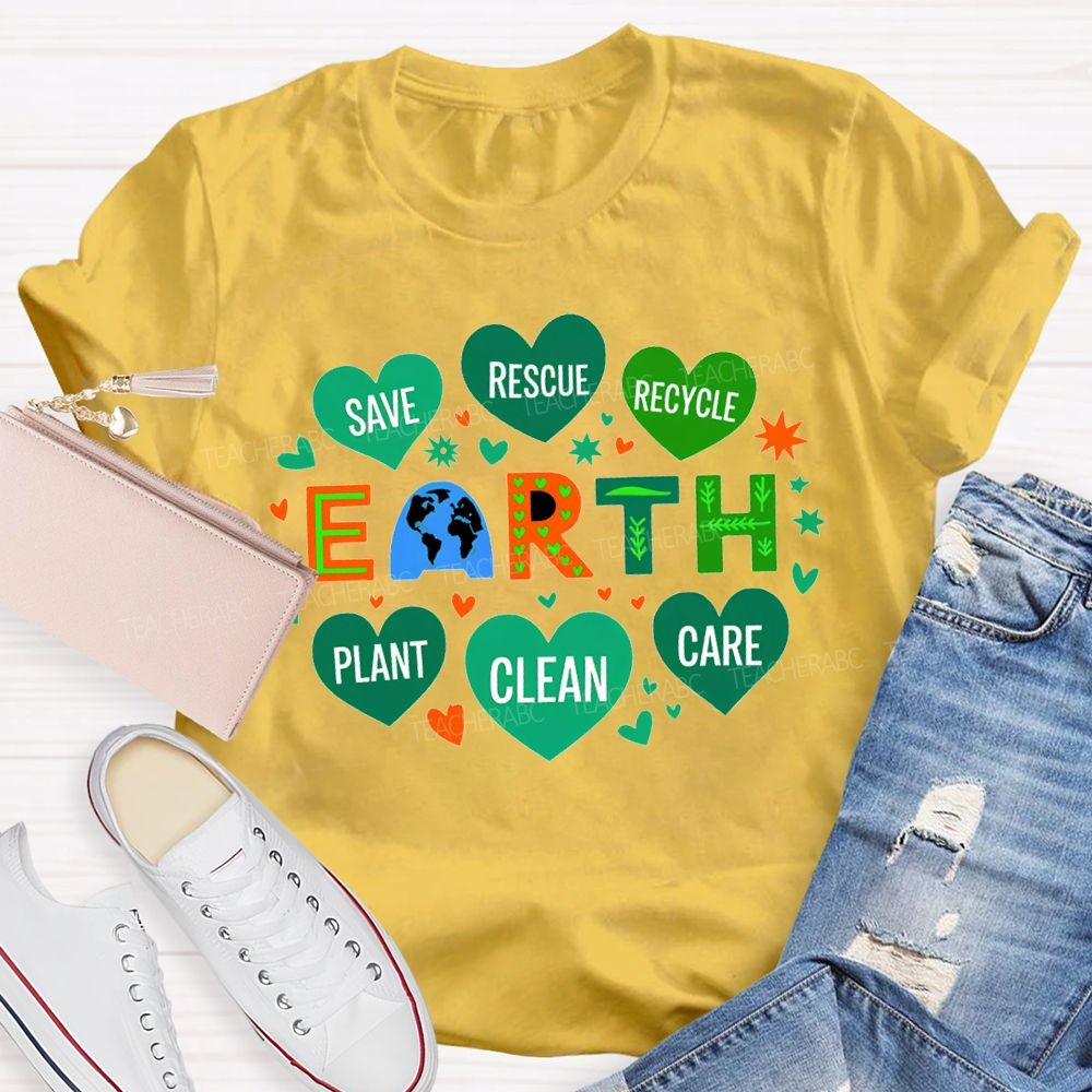 Save Rescue Recycle Plant Clean Care Earth T-shirt