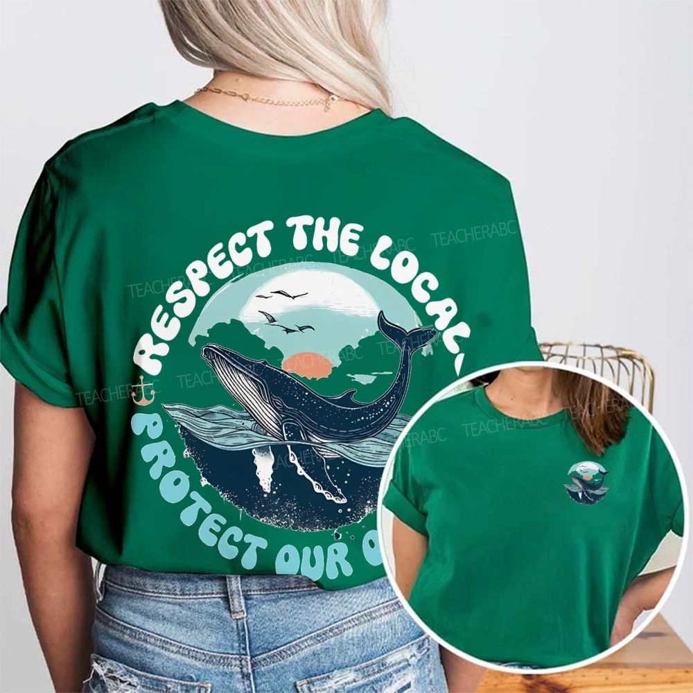 Protect Our Oceans Respect The Locals Double Printed T-shirt