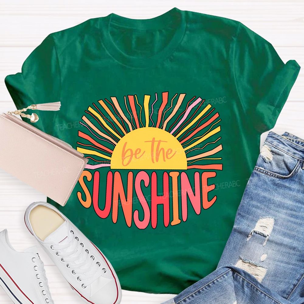 Be The Sunshine Colored Lines Teacher T-shirt