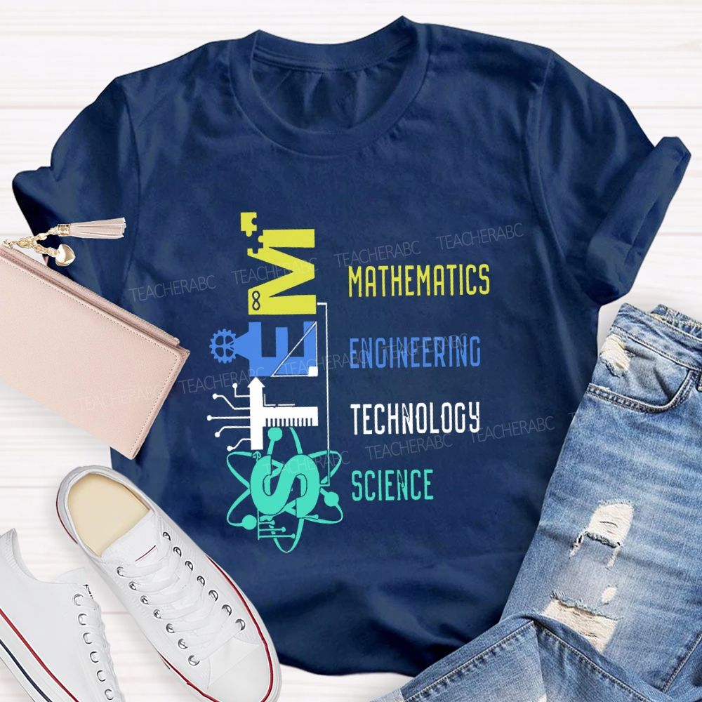 STEM Definition Mathematics Engineering Technology Science Teacher T-Shirt