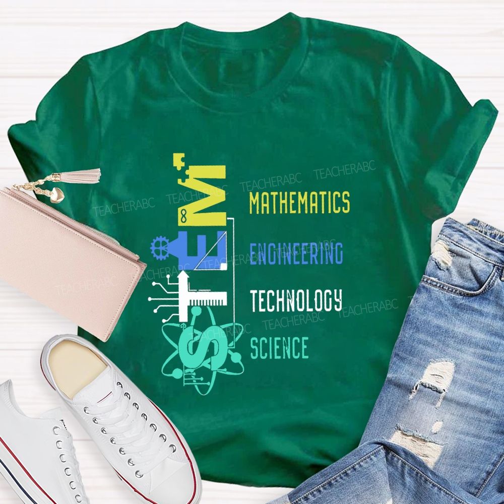STEM Definition Mathematics Engineering Technology Science Teacher T-Shirt