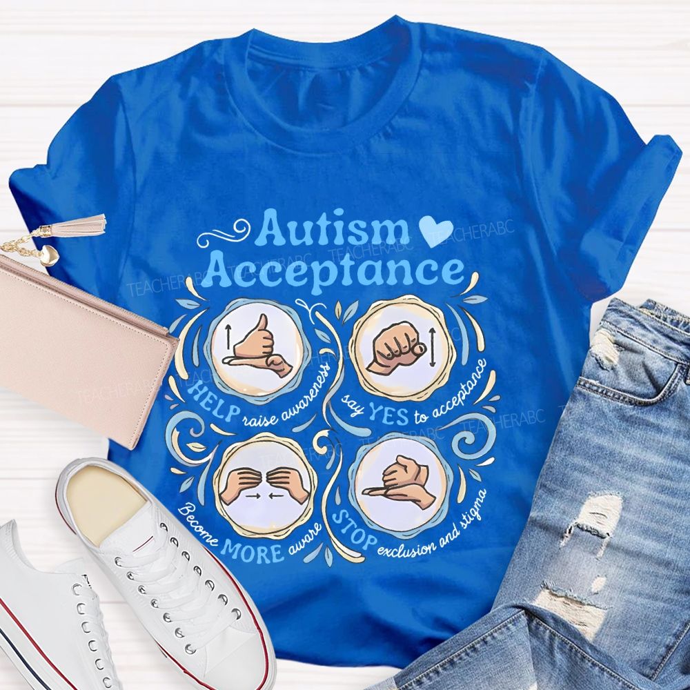 Autism Acceptance Help Raise Awareness Teacher T-shirt