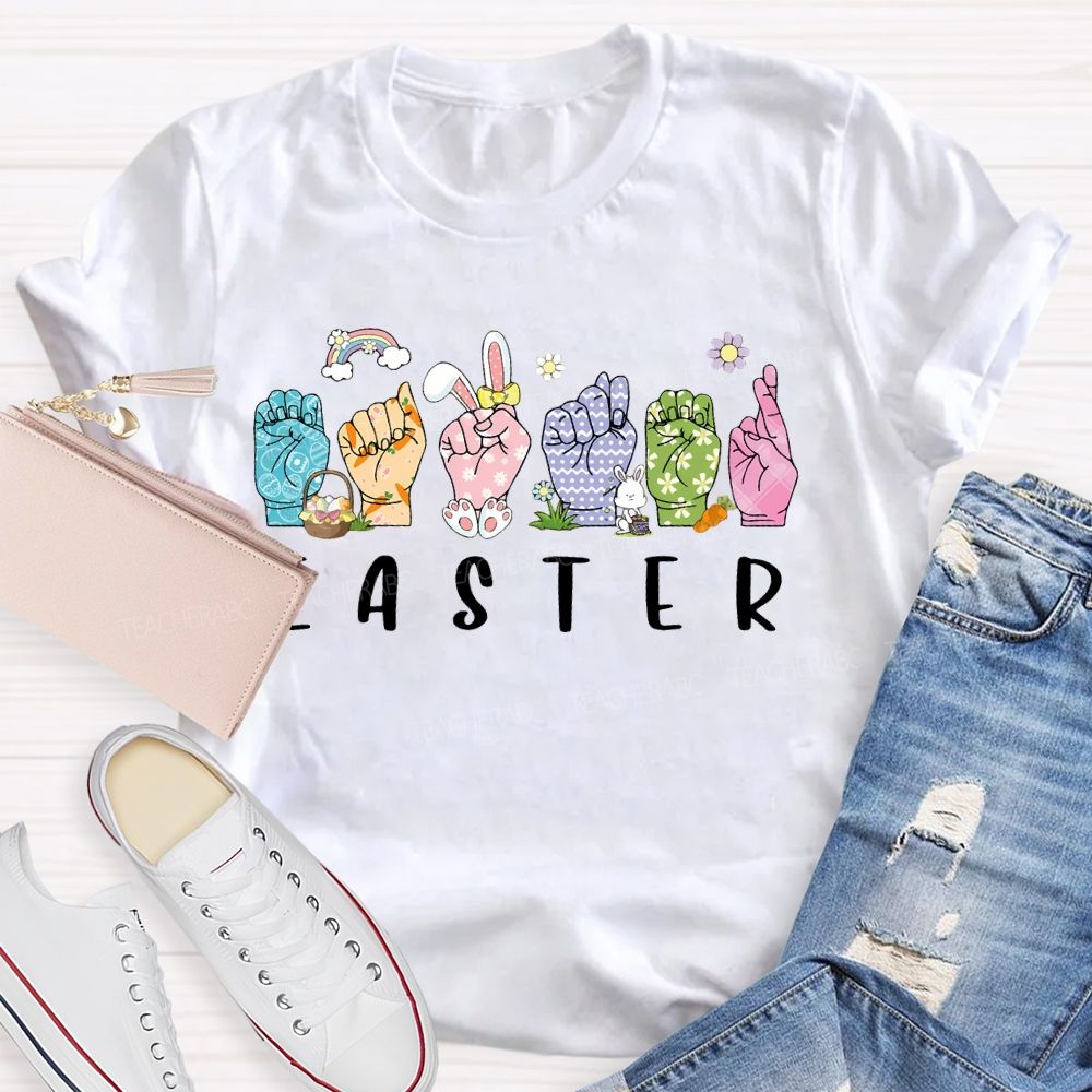 Easter Sign Language Teacher T-shirt