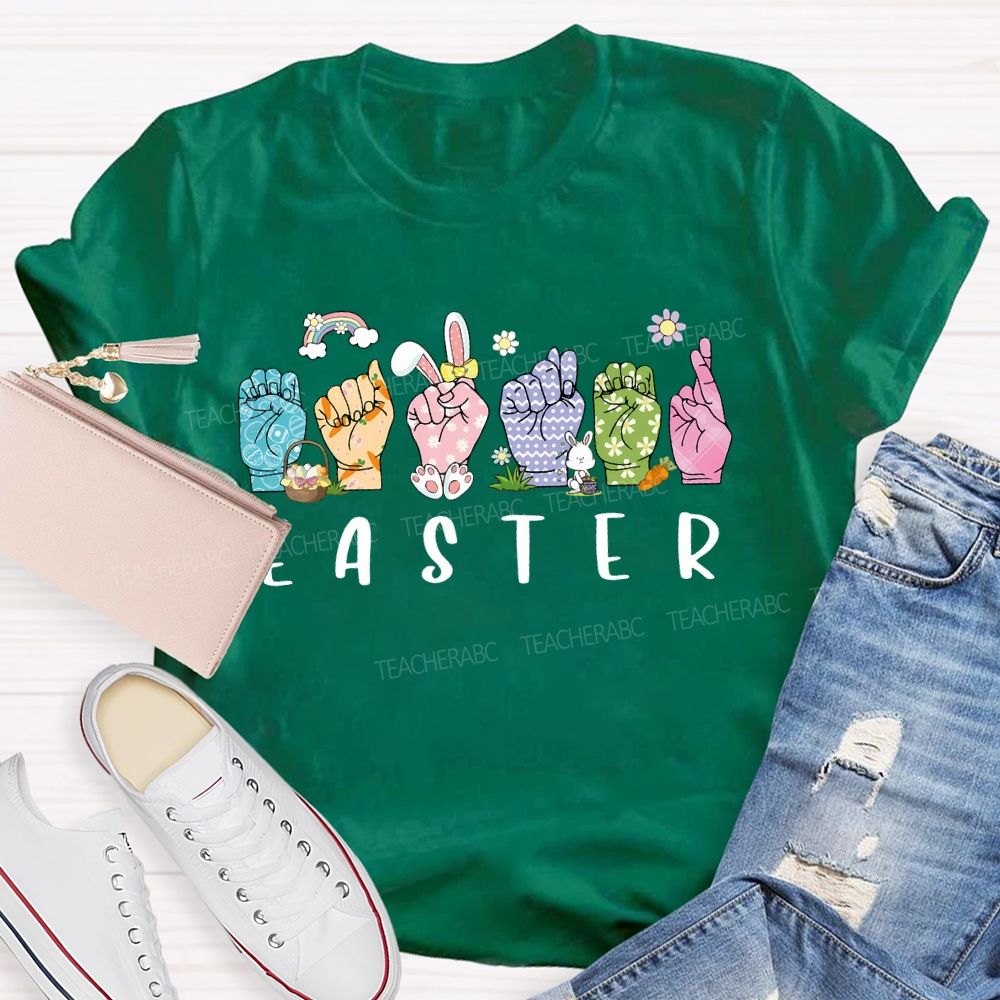 Easter Sign Language Teacher T-shirt
