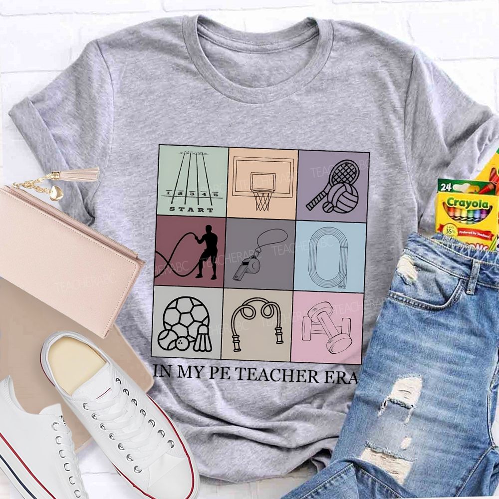 In My Pe Teacher Era Teacher T-shirt