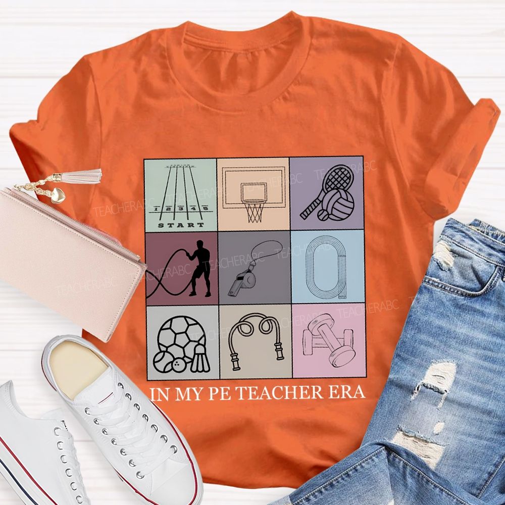 In My Pe Teacher Era Teacher T-shirt