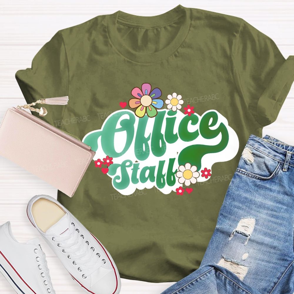 Office Staff Small Flowers And Gradient Font T-shirt
