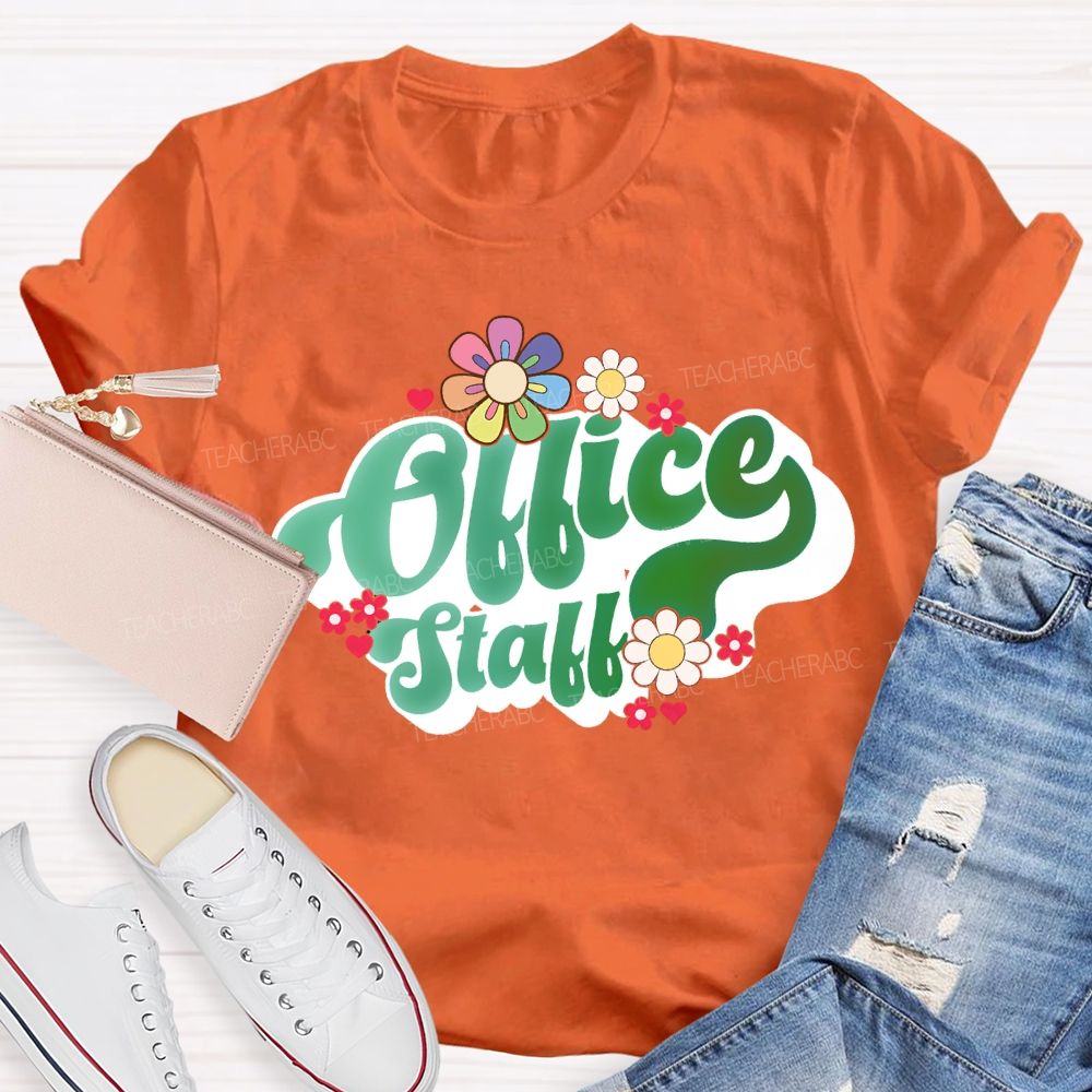 Office Staff Small Flowers And Gradient Font T-shirt