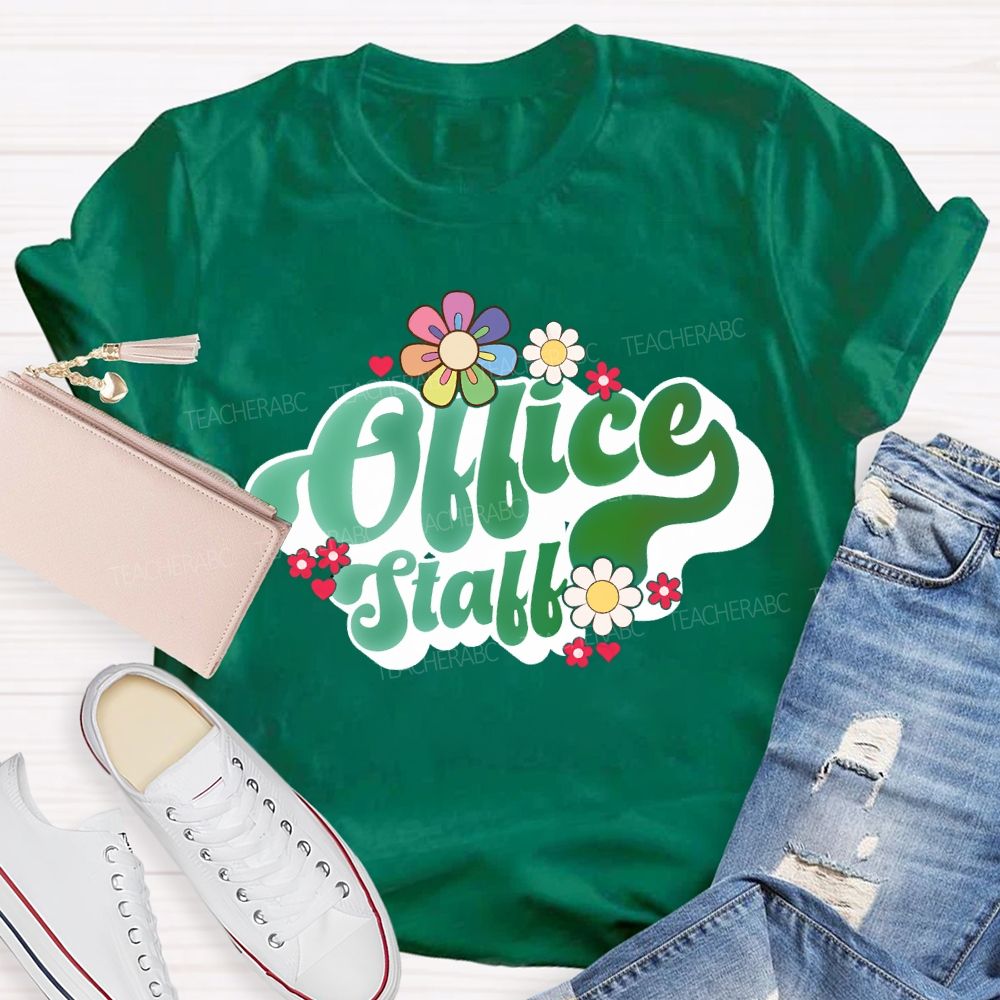 Office Staff Small Flowers And Gradient Font T-shirt