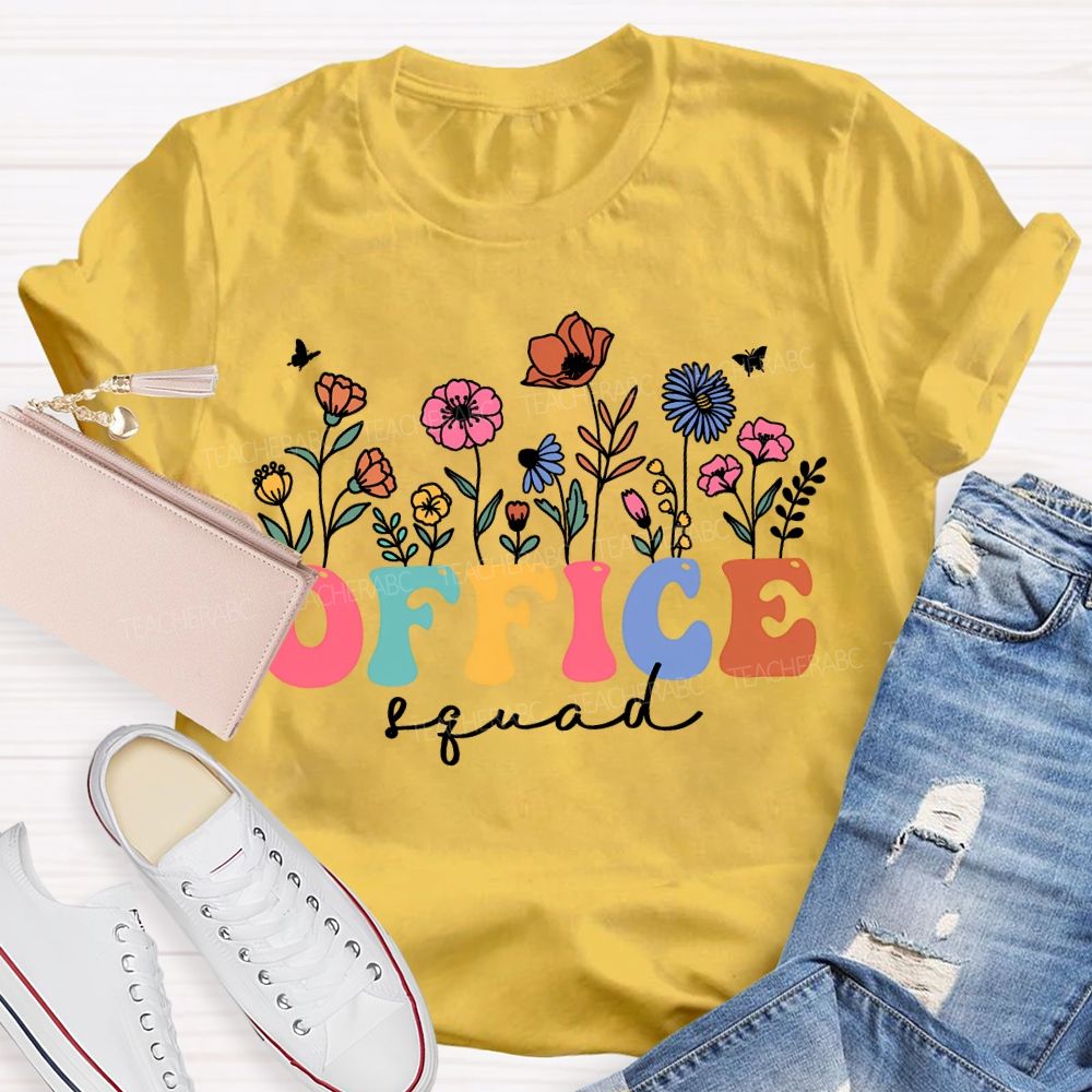 Office Sqaud Small Flowers And Colorful Fonts T-shirt