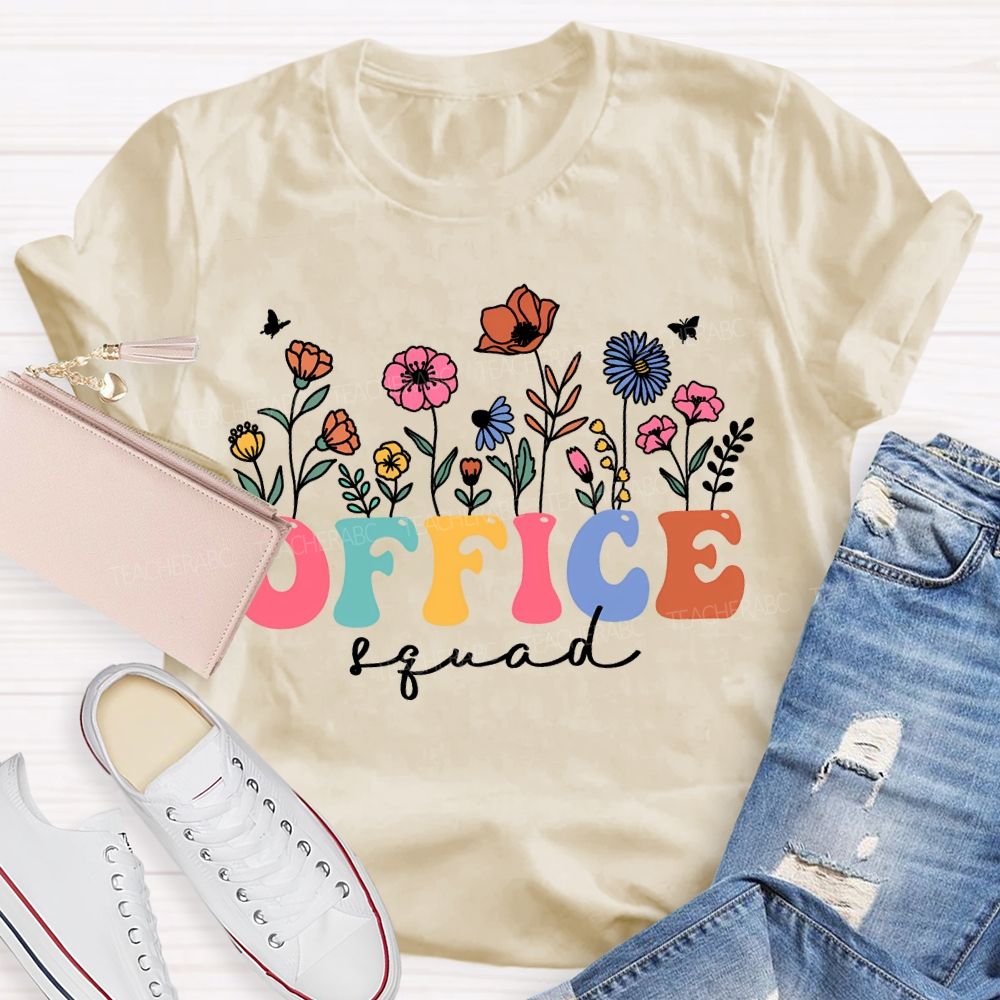 Office Sqaud Small Flowers And Colorful Fonts T-shirt