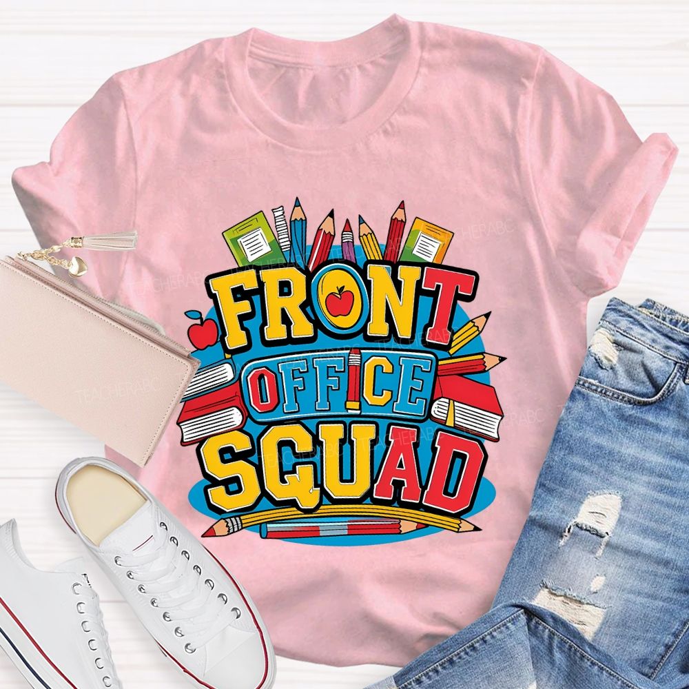 Front Office Squad Colored Pencils And Books T-shirt