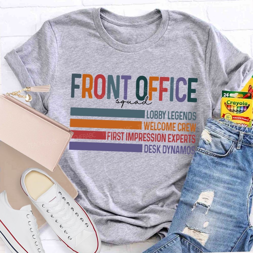 Front Office Squad Lobby Legends Welcome Crew T-shirt