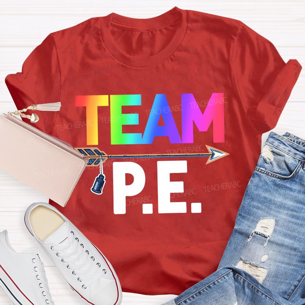 Team Pe Teacher Color Gradient Fonts Teacher T-shirt