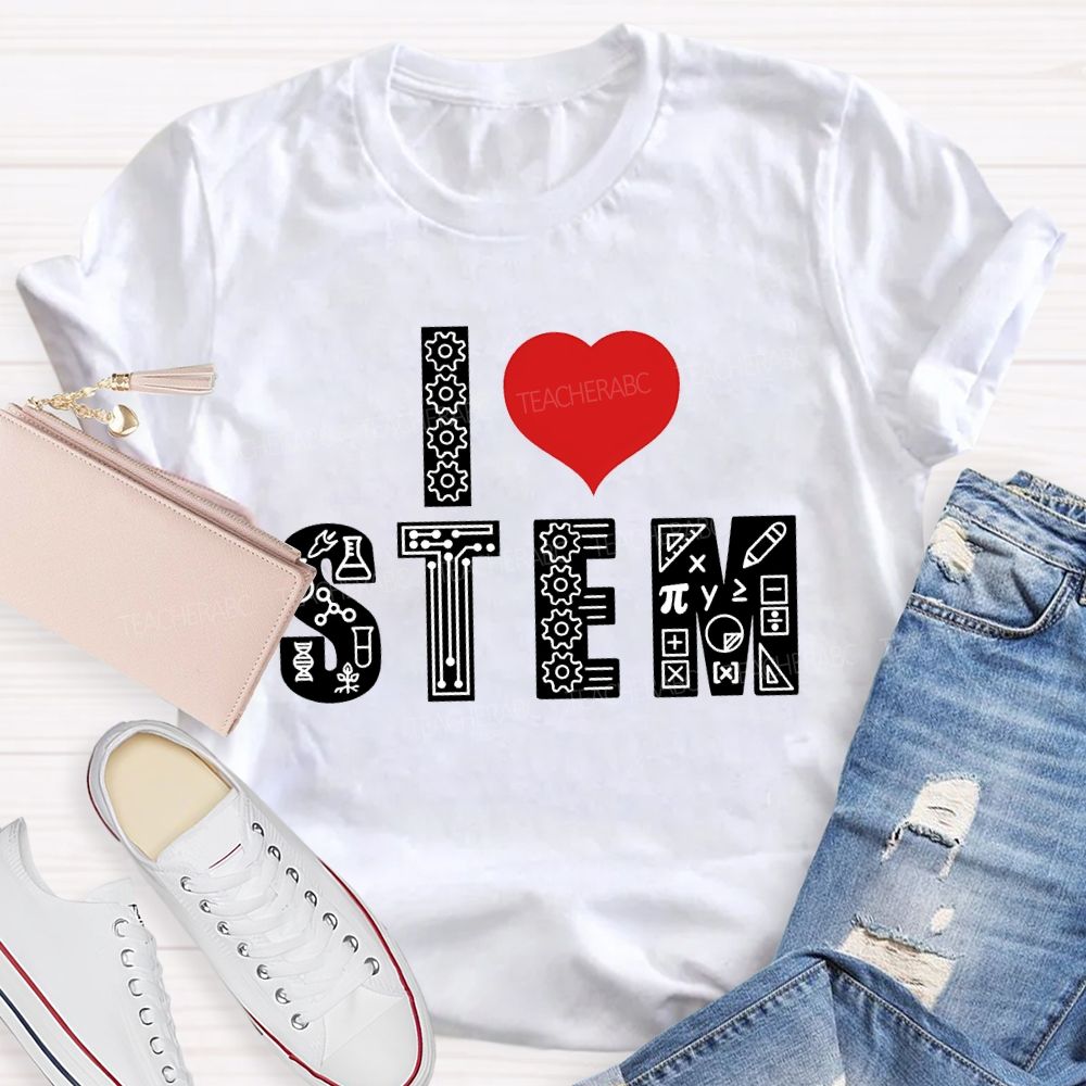 I Love Stem And Heart Teacher T-shirt
