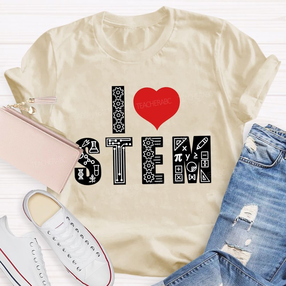 I Love Stem And Heart Teacher T-shirt