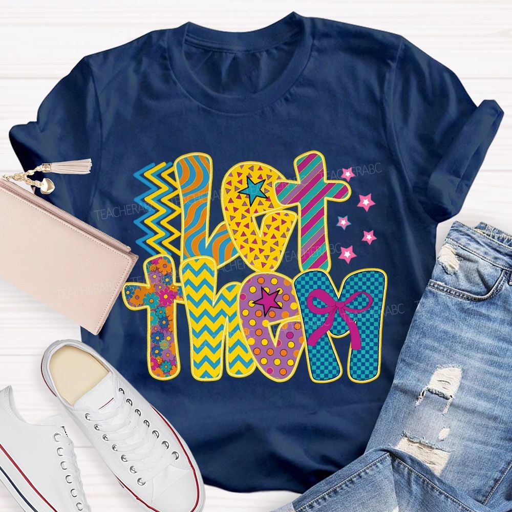 Let Them Special Education Colored Fonts Teacher T-shirt