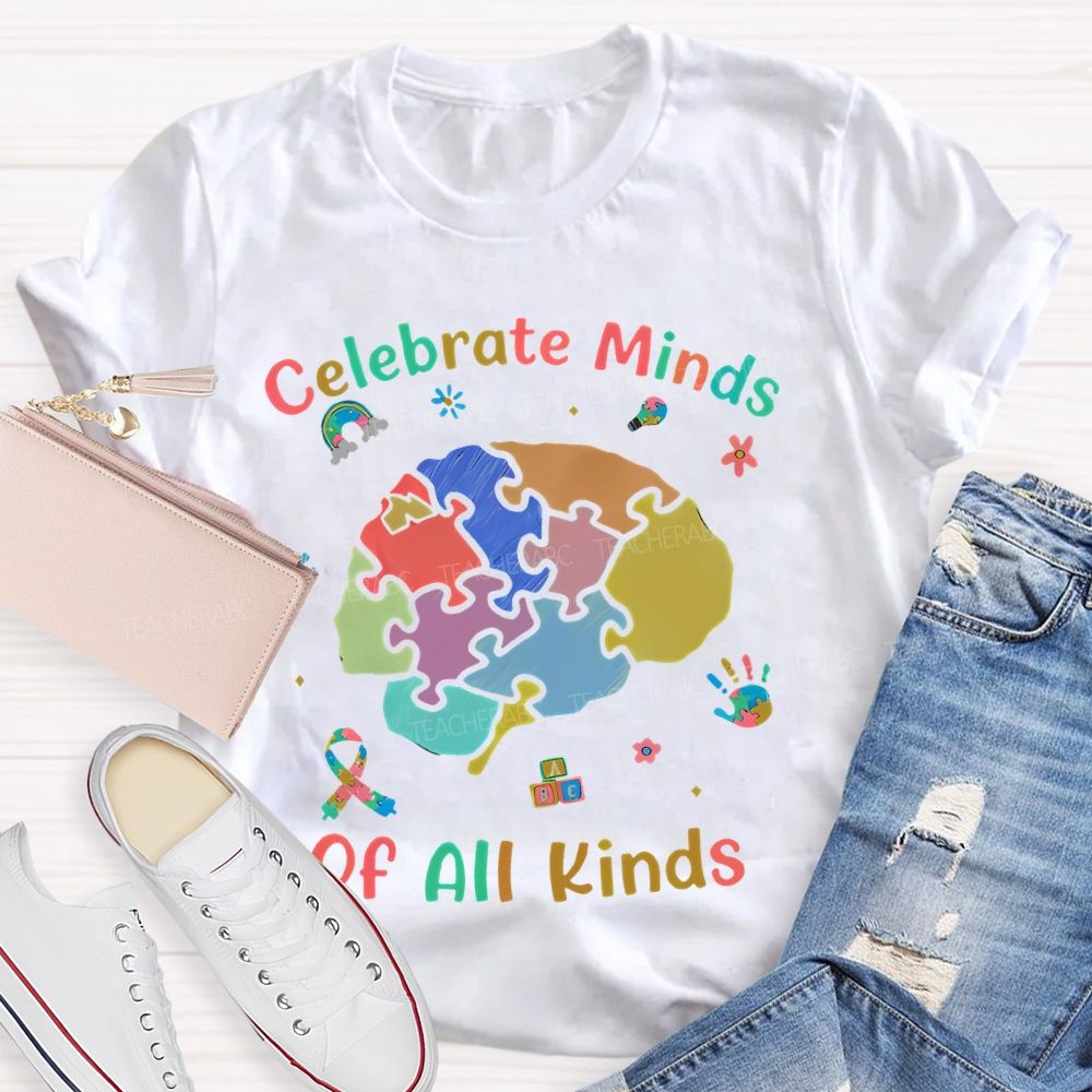 Celebrate Minds Of All Kinds Brain Graphics Teacher T-shirt