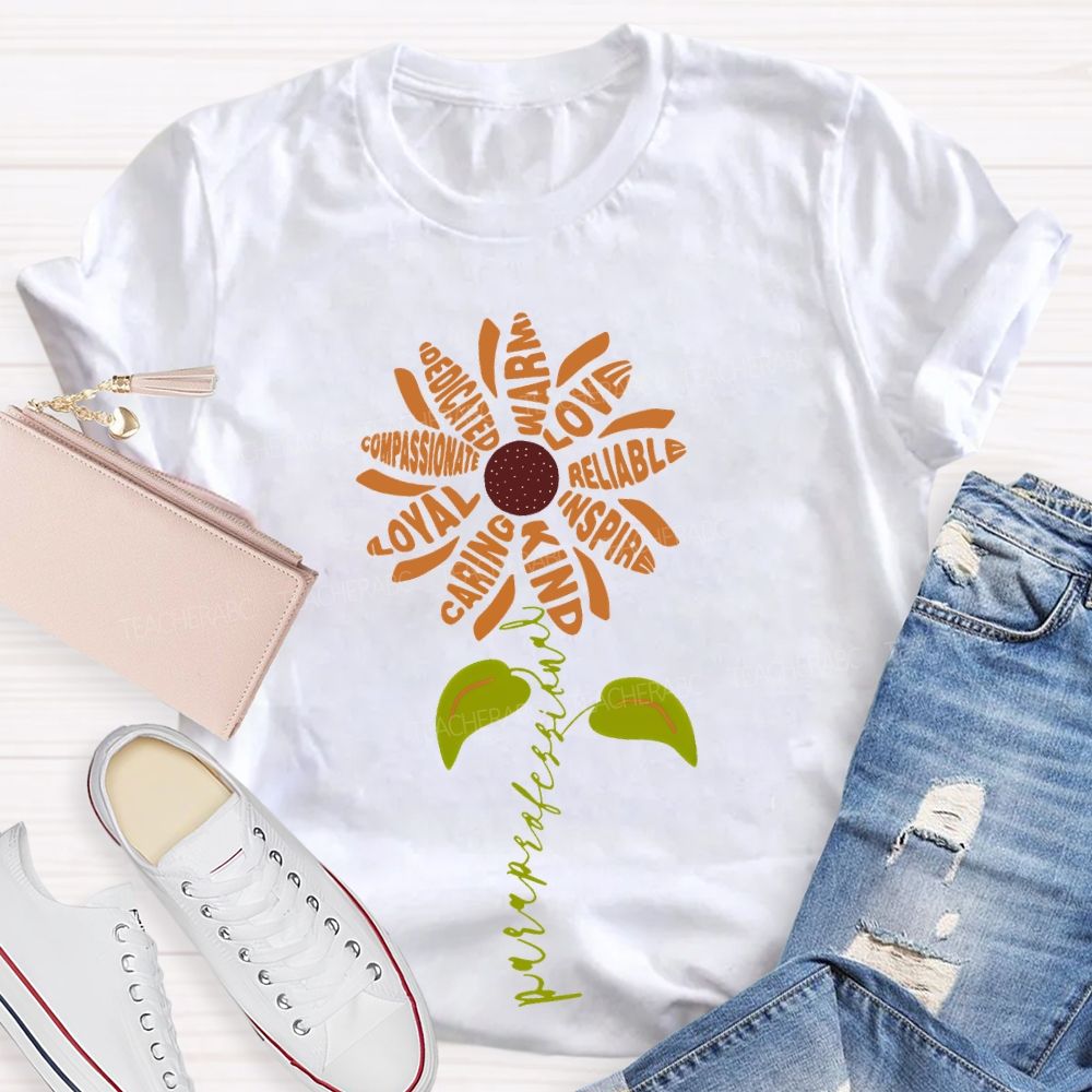 Paraprofessional Dedicated Compassionate Loyal Teacher T-shirt