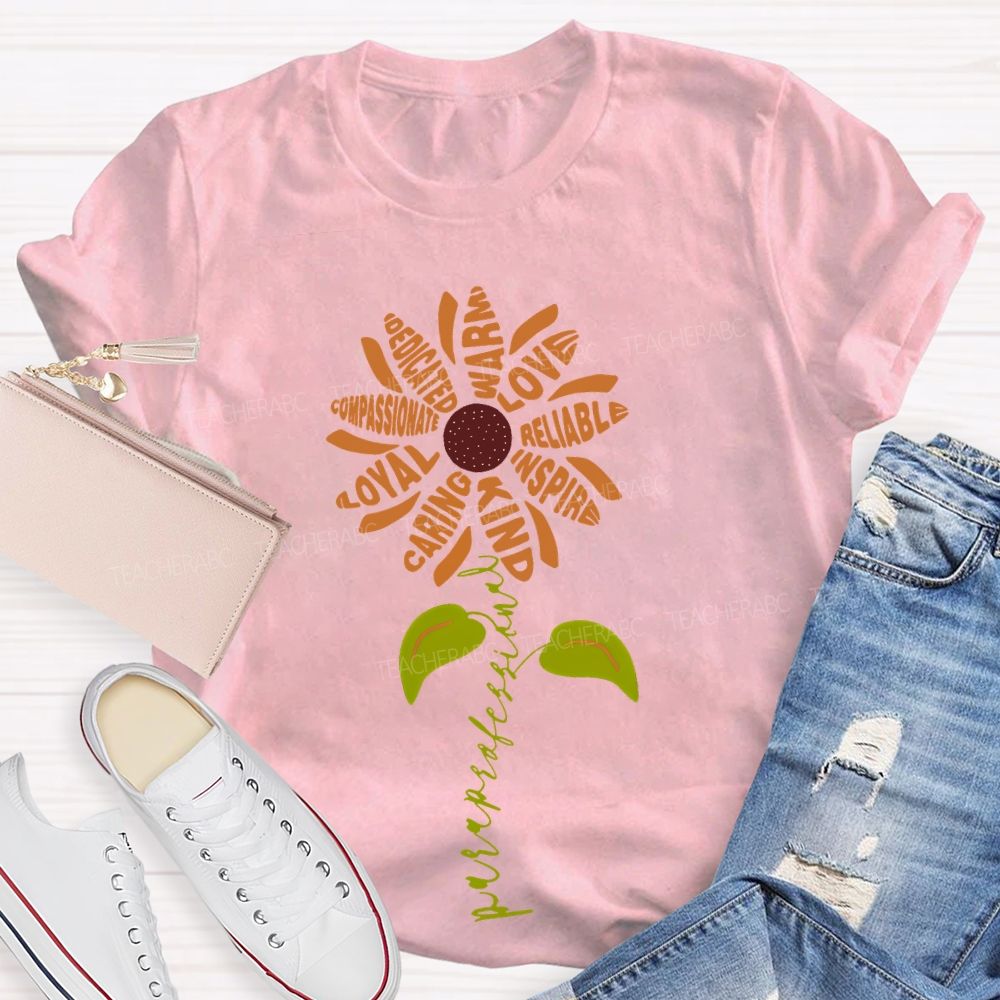 Paraprofessional Dedicated Compassionate Loyal Teacher T-shirt