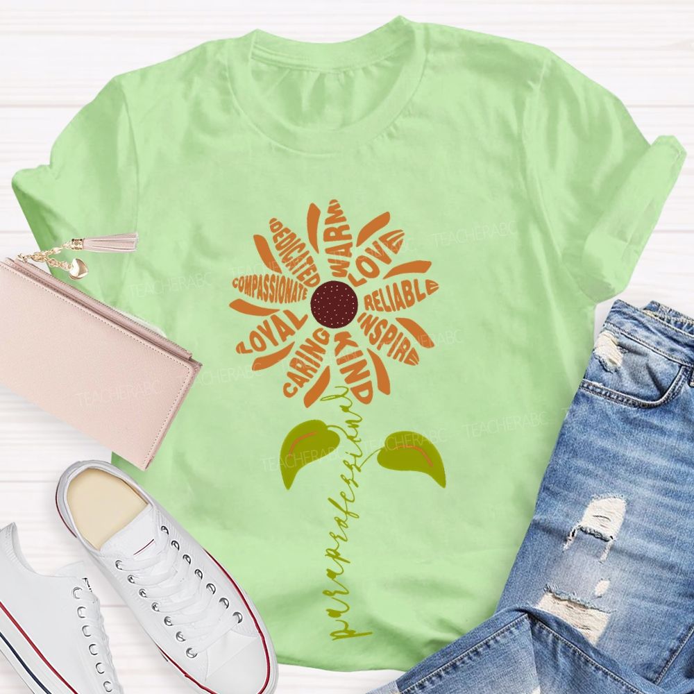 Paraprofessional Dedicated Compassionate Loyal Teacher T-shirt