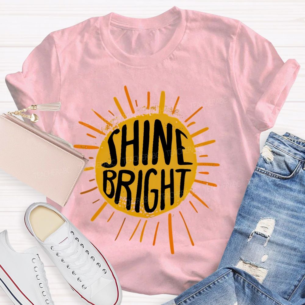Shine Bright Letters Teacher T-shirt