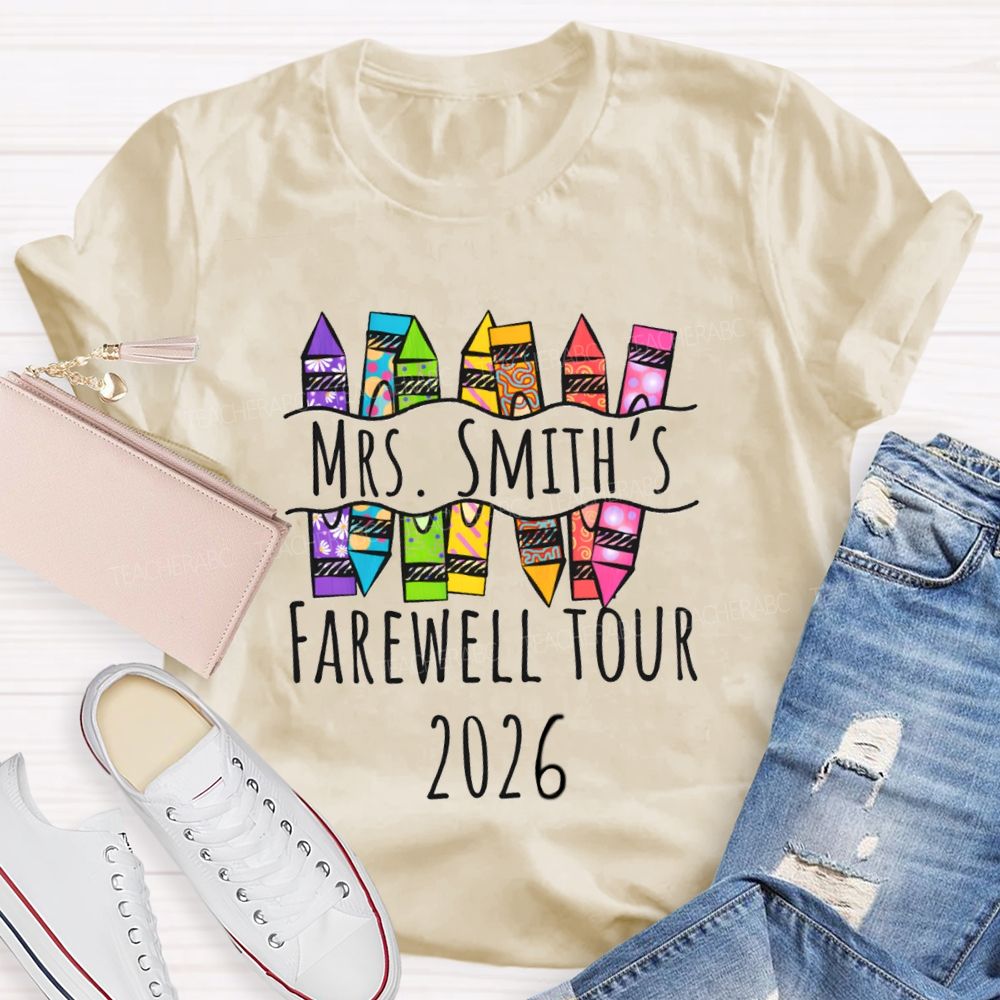 Personalized Name Farewell Tour 2026 Pencil Teacher T-shirt