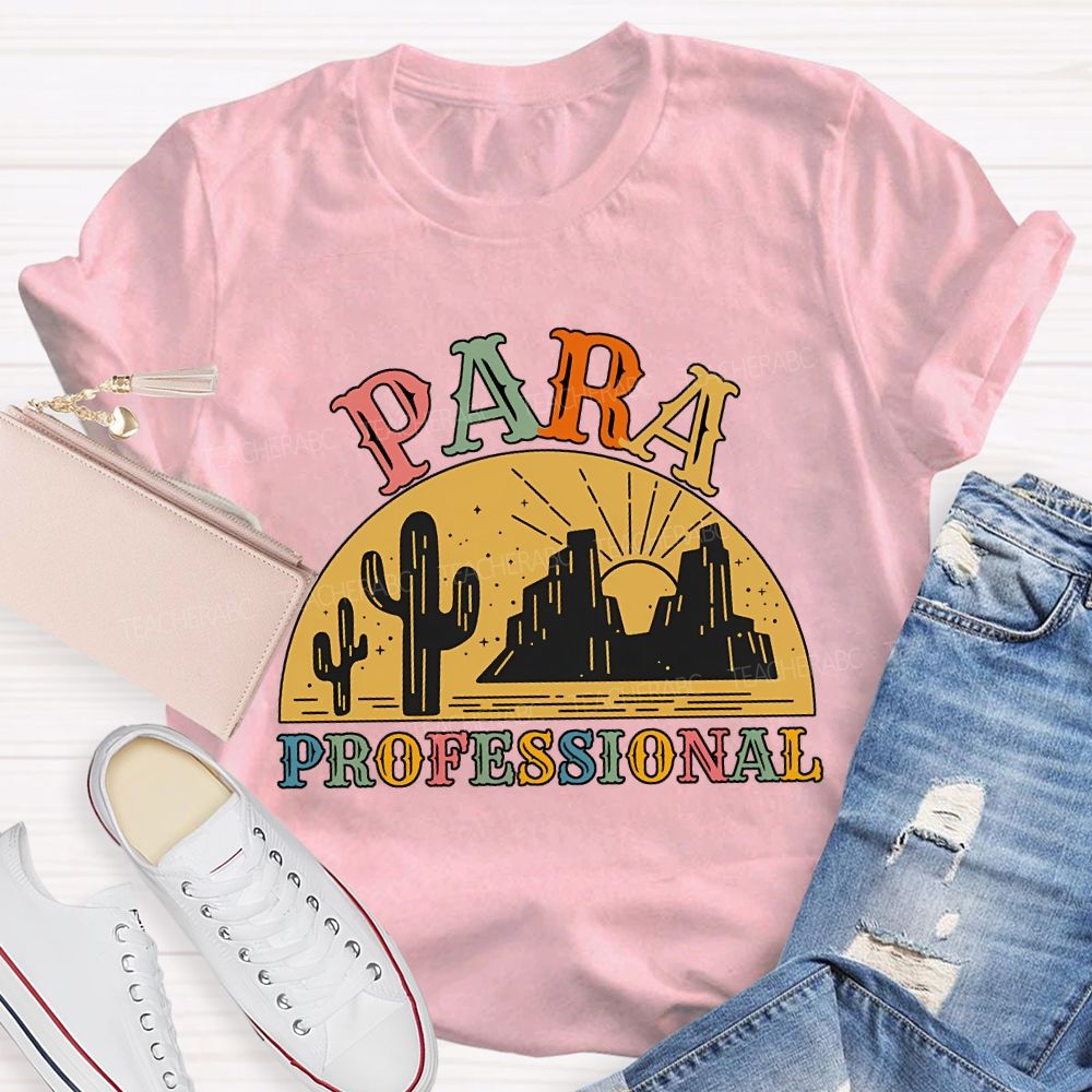 Para Professional And Colored Fonts T-shirt