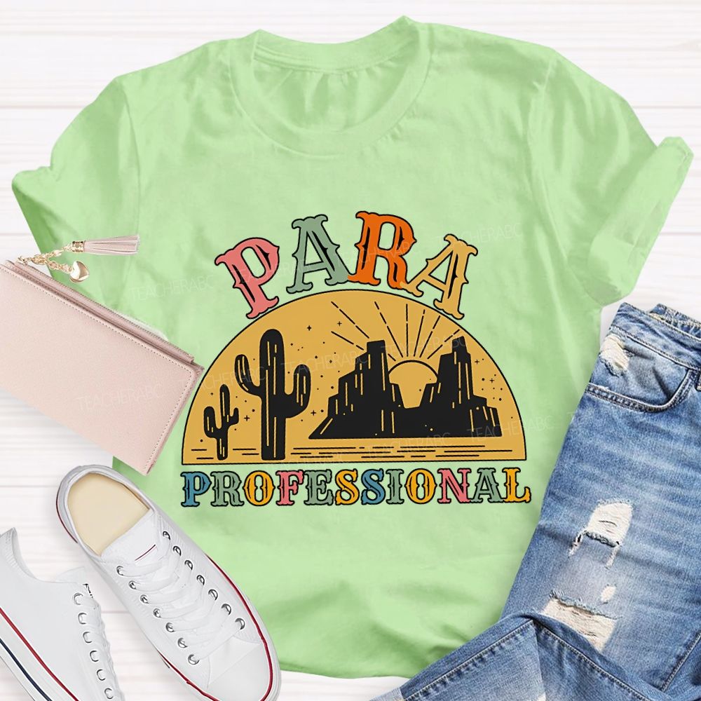 Para Professional And Colored Fonts T-shirt