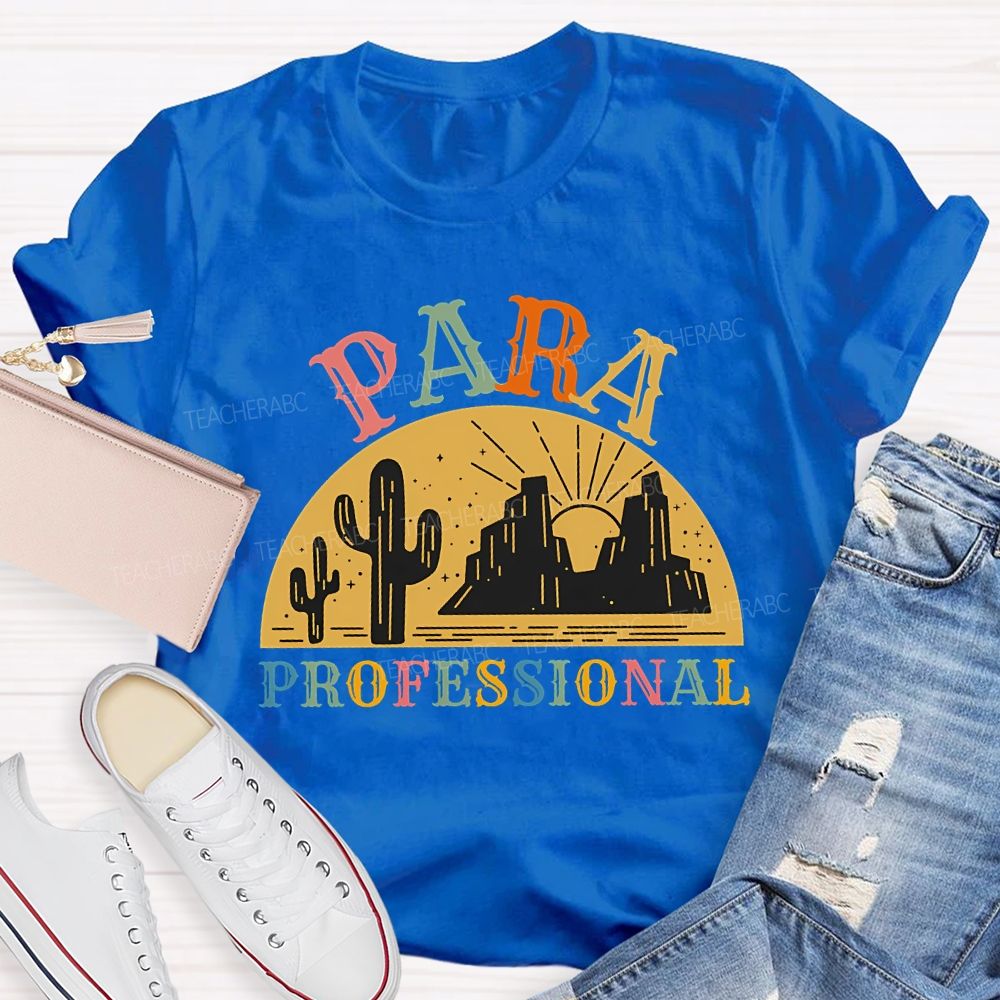 Para Professional And Colored Fonts T-shirt