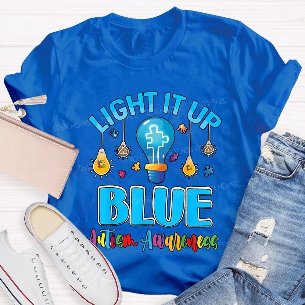 Light It Up Blue Autism Awareness T-shirt
