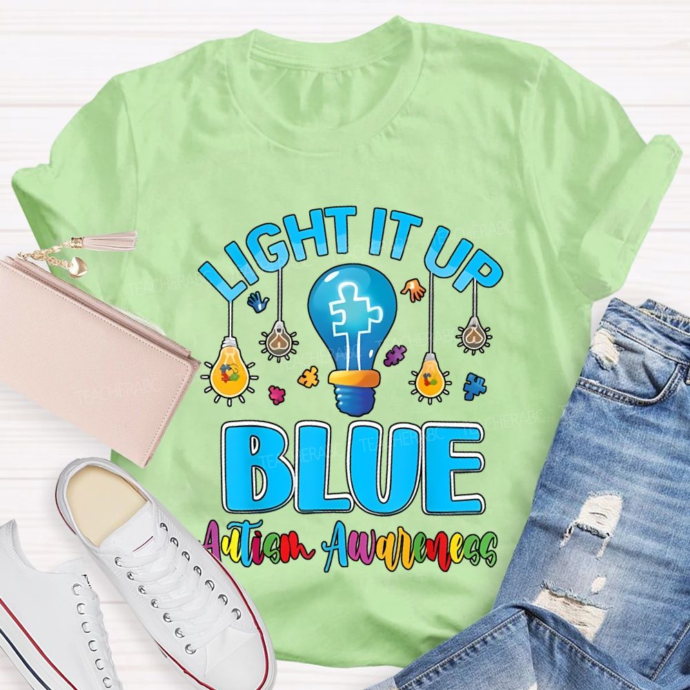 Light It Up Blue Autism Awareness T-shirt