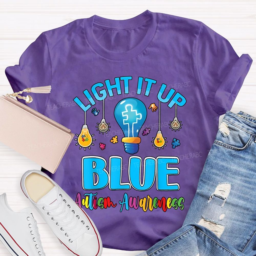 Light It Up Blue Autism Awareness T-shirt