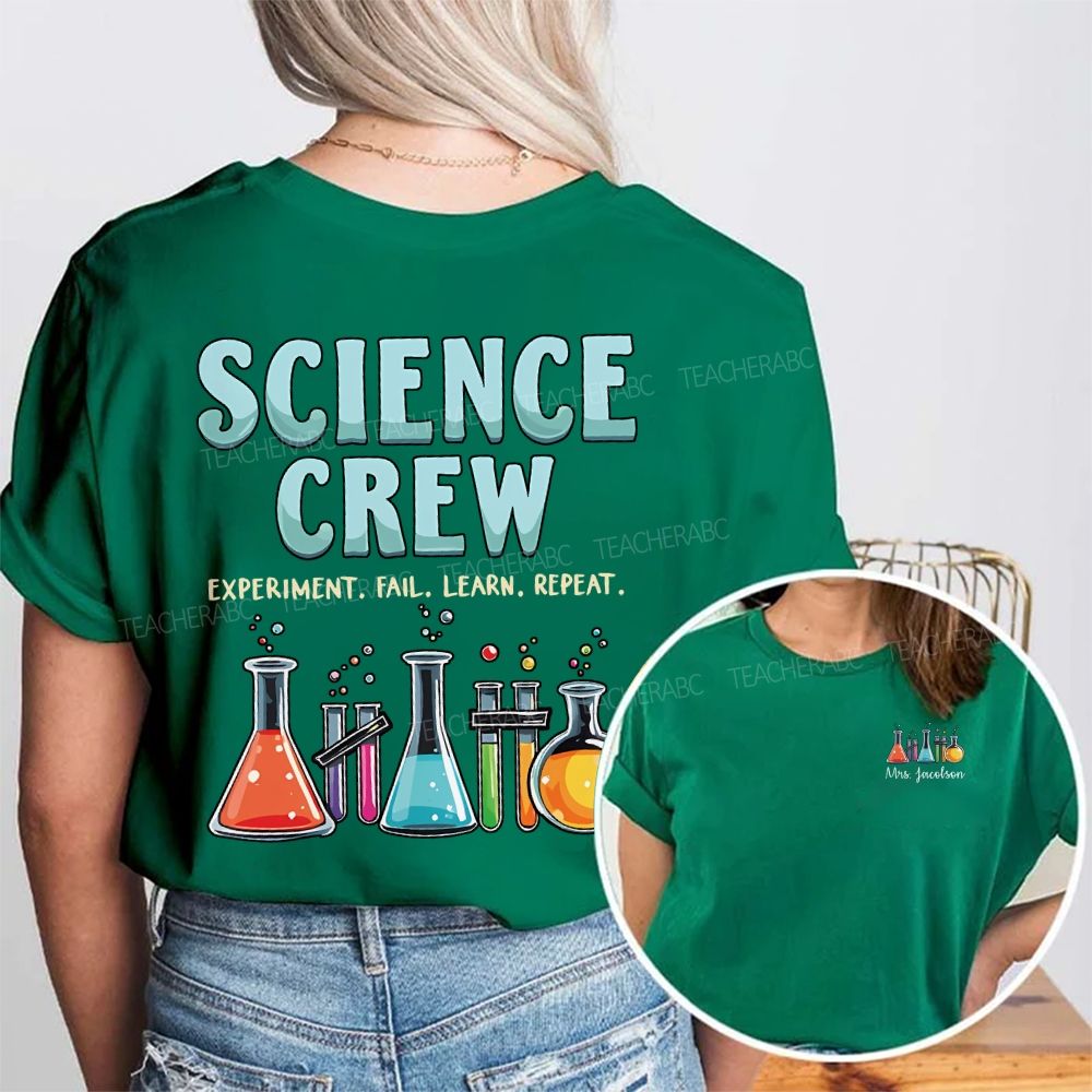 Personalized Name Science Crew Experiment Fail Learn Repeat Double Printed T-shirt