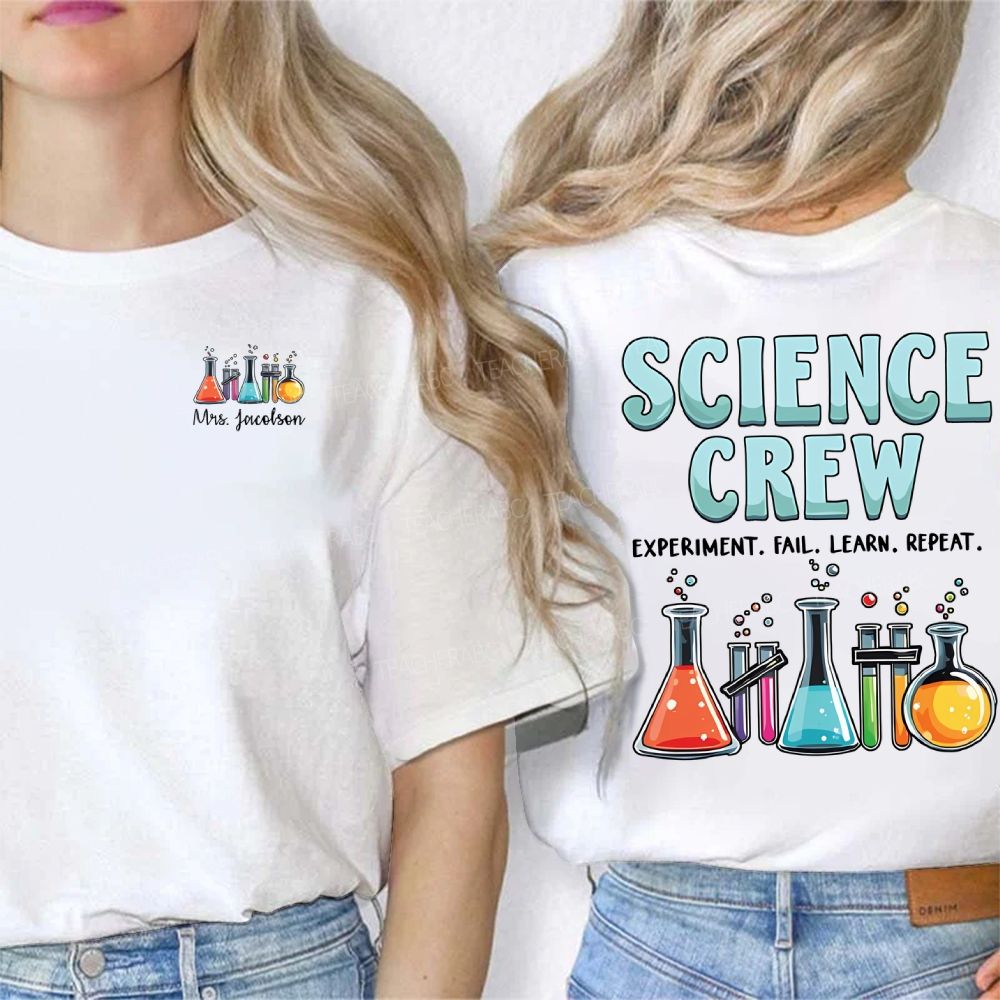 Personalized Name Science Crew Experiment Fail Learn Repeat Double Printed T-shirt